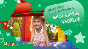 What Size Bounce House is Best for My Toddler?
