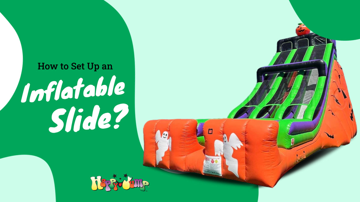Guide to Setting Up an Inflatable Slide? - Happy Jump