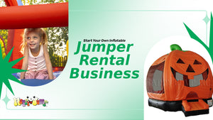 Comprehensive Guide to Starting Your Inflatable Rental Business