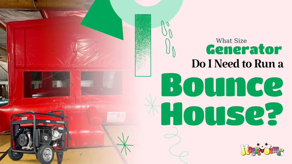 What Size Generator Do I Need to Run a Bounce House?
