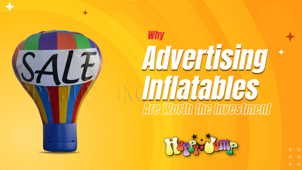 Why Advertising Inflatables Are Worth the Investment