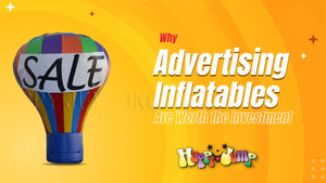 Why Advertising Inflatables Are Worth the Investment